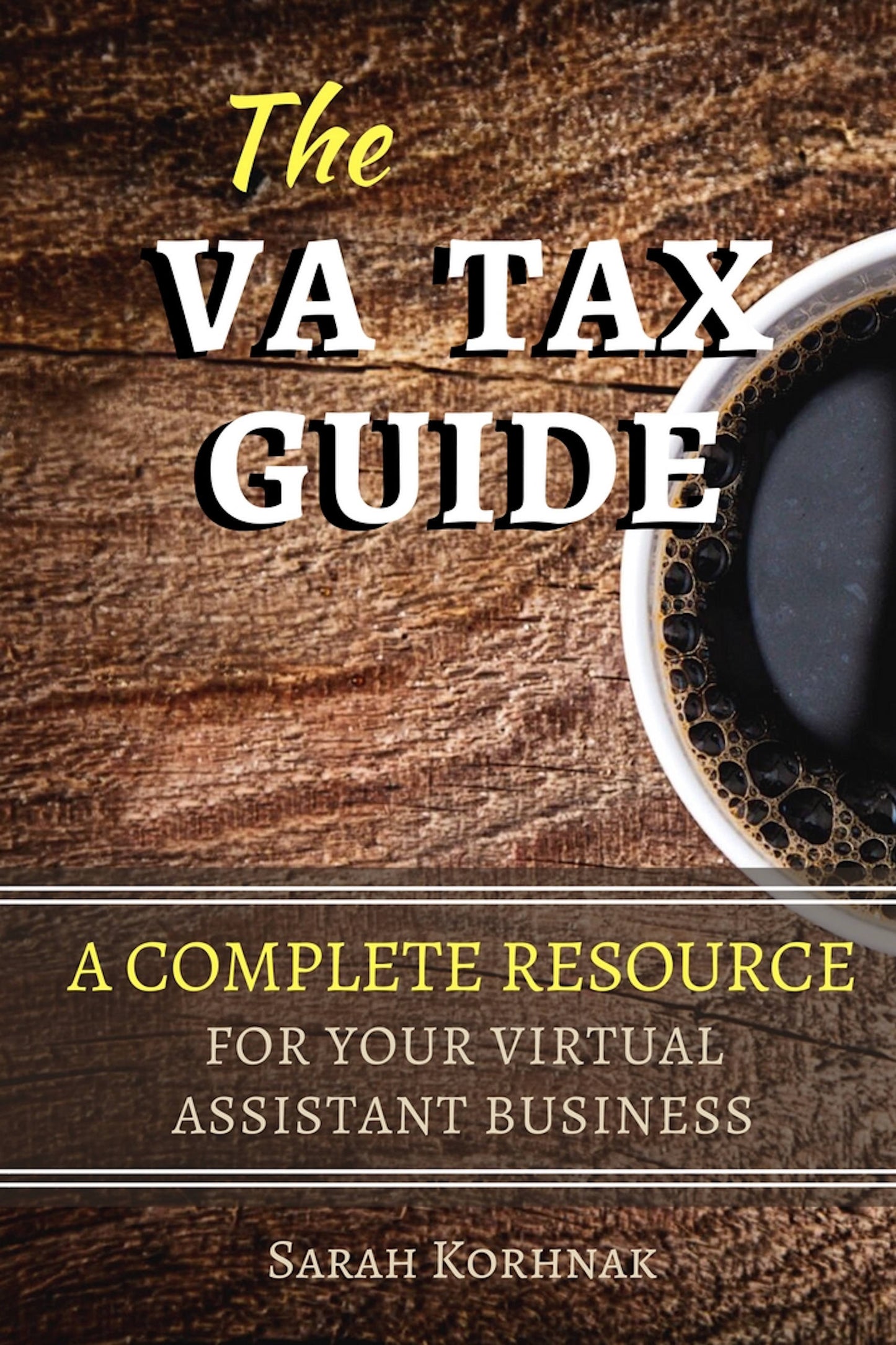 The VA Tax Guide - A Complete Resource for your Virtual Assistant Business, PDF eBook digital download