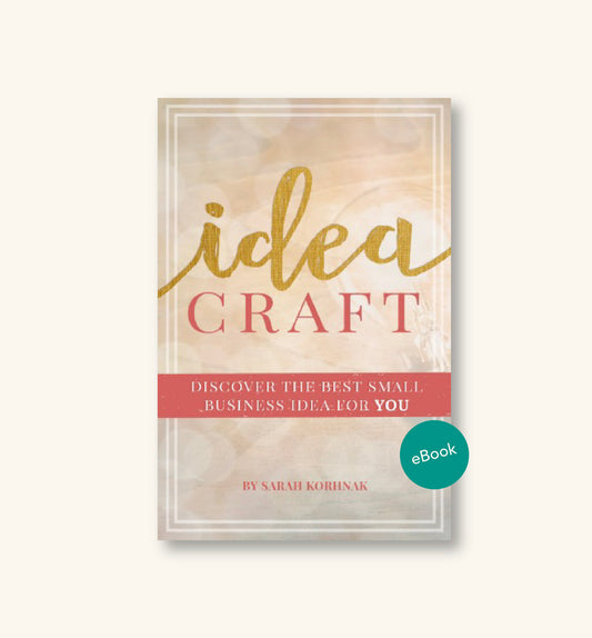 Idea Craft - Discover the Best Small Business Idea for You! PDF eBook digital download